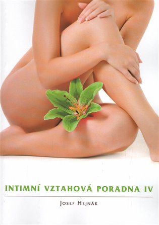 Intimní vztahova poradna IV.